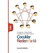 ocuklar Neden Farkl Kurtuba Kitap