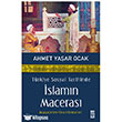Trkiye Sosyal Tarihinde slamn Maceras Tima Yaynlar