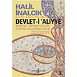 Devlet i Aliyye II Halil nalck  Bankas Kltr Yaynlar