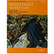 kinci Hal Seferi 1148 David Nicolle  Bankas Kltr Yaynlar