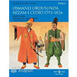 Osmanl Ordusunda Nizam I Cedid 1793 1826 David Nicolle  Bankas Kltr Yaynlar