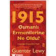 1915 Osmanl Ermenilerine Ne Oldu? Tima Yaynlar