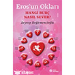 Eros`un Oklar Hangi Bur Nasl Sever? Doan Novus Yaynlar