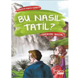Bu Nasl Tatil? ilek Kitaplar