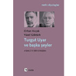 Turgut Uyar ve Baka eyler Metis Yaynlar