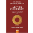 Smrgeci Bat Uygarl ve Atatrk Cumhuriyeti Detay Yaynclk