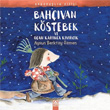 Bahvan Kstebek ve Uan Karnca Kvrck Altn Kitaplar