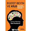 Egoist Beyin ve Kilo Doan Novus Yaynlar