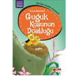 Guguk Kuunun Dostluu ilek Kitaplar