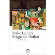 Malte Laurids Brigge nin Notlar letiim Yaynevi