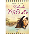 Kutlu ile Melinda Nar Yaynlar