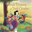 Pamuk Prenses ve Yedi Cceler 1001 iek Kitaplar