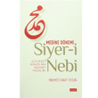 Siyer-i Nebi Medine Dnemi Sude Kitap