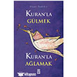 Kuranla Glmek Kuranla Alamak Tima Yaynlar