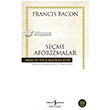 Seçme Aforizmalar Francis Bacon İş Bankası Kültür Yayınları