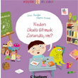 Kk Filozof Neden Okula Gitmek Zorundaym Uanbalk Yaynclk