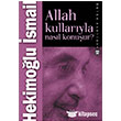 Allah Kullaryla Nasl Konuur? Tima Yaynlar