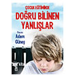 ocuk Eitiminde Doru Bilinen Yanllar Tima Yaynlar