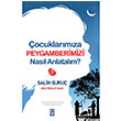 ocuklarmza Peygamberimizi Nasl Anlatalm? Tima Yaynlar