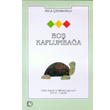 Bo Kaplumbaa Uanbalk Yaynclk
