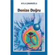 Denize Doru Uanbalk Yaynclk