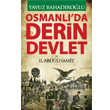 Osmanl da Derin Devlet ve II. Abdlhamid Panama Yaynclk