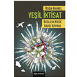 Yeil ktisat Ekolojik Krize Kar Koymak Bgst Yaynlar