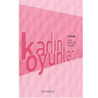 Kadn Oyunlar 5 Oyun Bgst Yaynlar