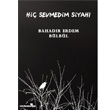 Hi Sevmedim Siyah Delisarmak Yaynlar