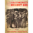 Bir rgt Bir Yaam Mehmet Ko Kibele Yaynlar