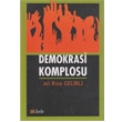 Demokrasi Komplosu Kibele Yaynlar