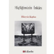 Hiliimizin nkar Kibele Yaynlar