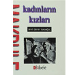 Kadnlarn Kzlar Kibele Yaynlar