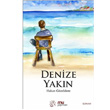 Denize Yakn Mu Yaynlar