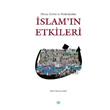 Dnya Kltr ve Medeniyetine slam n Etkileri Mahya Yaynlar