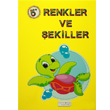 Renkler ve ekiller 5+ Beyaz Pusula Yaynlar