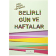 Belirli Gn ve Haftalar Beyaz Pusula Yaynlar