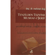 Tenzilden Tezyine Mushaf- erif Fecr Yaynlar