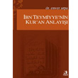 bn Teymiyye nin Kur an Anlay Fecr Yaynlar