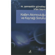 Kelam Atomculuu ve Kayna Sorunu Fecr Yaynlar