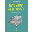 Neye Vinyet Neye Ksmet Varlk Yaynlar