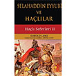 Hal Seferleri II Selahaddin Eyyubi ve Hallar Parola Yaynclk