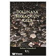 Dolunaya Birka Gn Kala Gece Kitapl