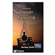Gidenleri Esiridir Yalnzlk Gece Kitapl