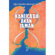 Kanlca da Akan Zaman Szckler Yaynlar