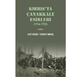 Kbrs ta anakkale Esirleri 1916-1923 Tulpars Yaynevi