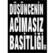 Dncenin Acmasz Basitlii Dnyay Nasl Deitirdi? MediaCat Kitaplar