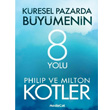 Kresel Pazarda Bymenin 8 Yolu MediaCat Kitaplar