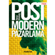 Postmodern Pazarlama Tketim ve Tketici MediaCat Kitaplar