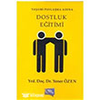 Dostluk Eitimi Gece Kitapl